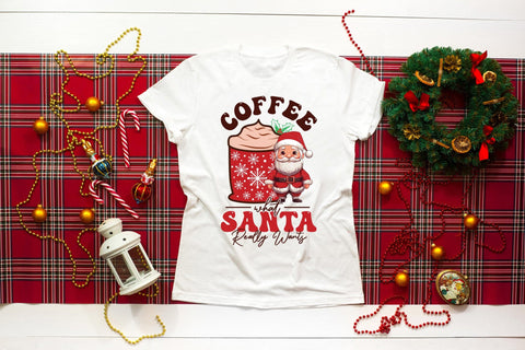 Christmas Coffee What Santa Really Wants PNG Sublimation CraftLabSVG 