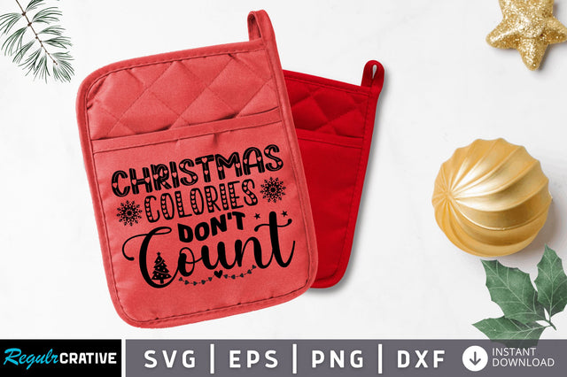 Christmas colories dont count SVG Design SVG Regulrcrative 