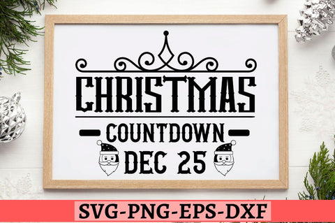 Christmas countdown dec 25 SVG SVG DESIGNISTIC 