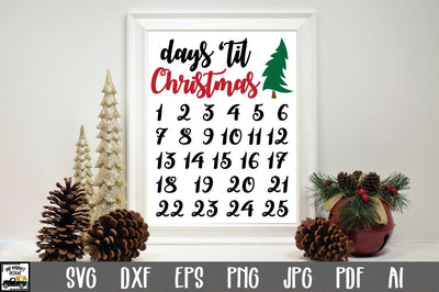 Christmas Countdown SVG Cut File - Christmas Ornament SVG SVG Old Market 