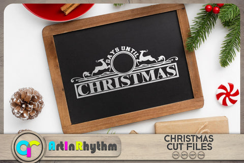 Christmas countdown SVG / Days until Christmas SVG SVG Artinrhythm shop 