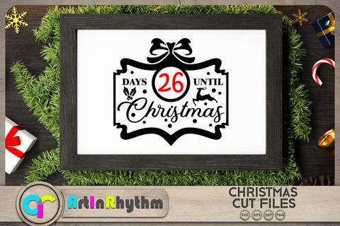 Christmas countdown SVG / Days until Christmas SVG SVG Artinrhythm shop 