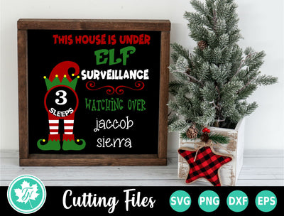 Christmas Countdown SVG | Elf Surveillance SVG TrueNorthImagesCA 