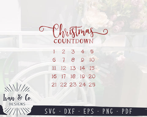 Christmas Countdown SVG Files | Advent Svg | Days 'til Christmas Svg | Commercial Use | Digital Cut Files (1270913692) SVG Ivan & Co. Designs 