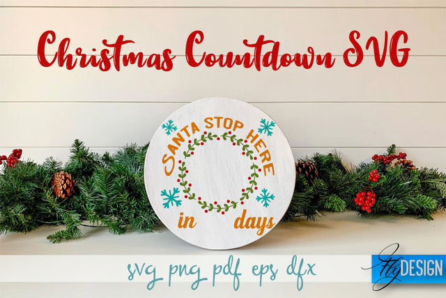 Christmas Countdown SVG | Winter Design | Funny Xmas SVG Fly Design 