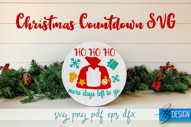 Christmas Countdown SVG | Winter Design | Funny Xmas SVG Fly Design 