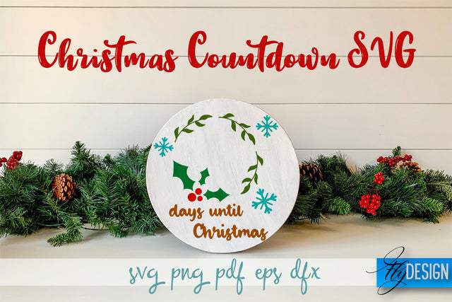 Christmas Countdown SVG | Winter Design | Funny Xmas SVG Fly Design 