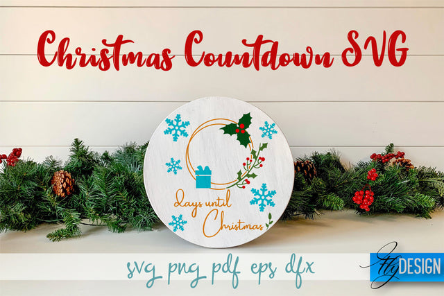 Christmas Countdown SVG | Winter Design | Funny Xmas SVG Fly Design 
