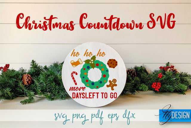 Christmas Countdown SVG | Winter Design | Funny Xmas SVG Fly Design 