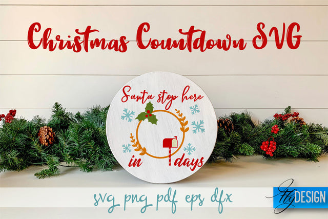 Christmas Countdown SVG | Winter Design | Funny Xmas SVG Fly Design 