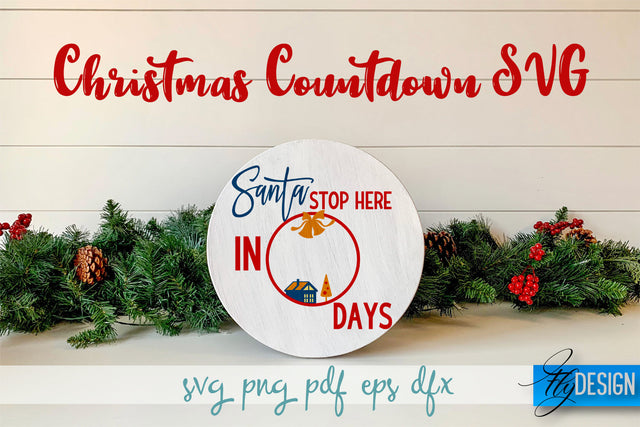 Christmas Countdown SVG | Winter Design | Funny Xmas SVG Fly Design 
