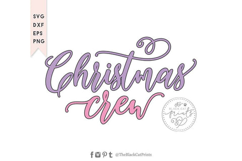 Christmas crew cut file - 2 SVG TheBlackCatPrints 