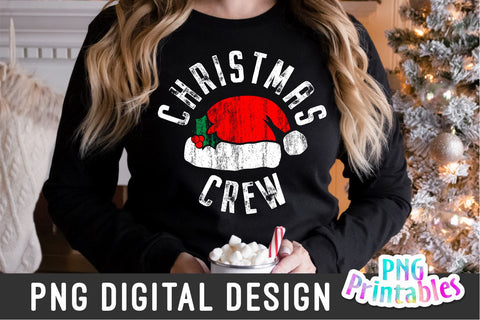 Christmas Crew png - Christmas Sublimation - png Print File for Sublimation or Print - Distressed - File Sublimation Svg Cuttables 