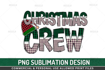 Christmas crew Sublimation Design Sublimation Regulrcrative 
