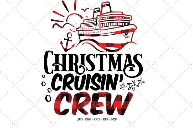 Christmas Cruise, Buffalo Plaid, Matching Family Tops, Family Photos, Christmas Vacation, Cruise Shirt, Cruise Svg SVG SVG Digital Designer 