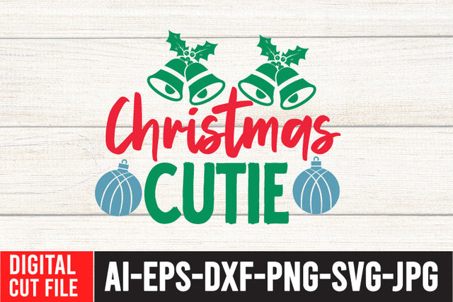Christmas Cutie SVG Cut File SVG BlackCatsMedia 