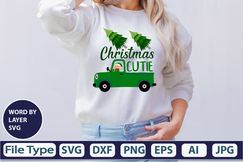 Christmas Cutie SVG Cut File SVGs,quotes-and-sayings,food-drink mini-bundles,print-cut,on-sale Clipart Clip Art Sublimation or Vinyl Shirt Design SVG DesignPlante 503 