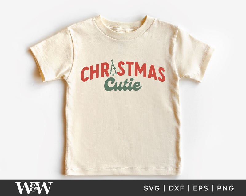 Christmas Cutie SVG Kids Christmas Shirt SVG So Fontsy
