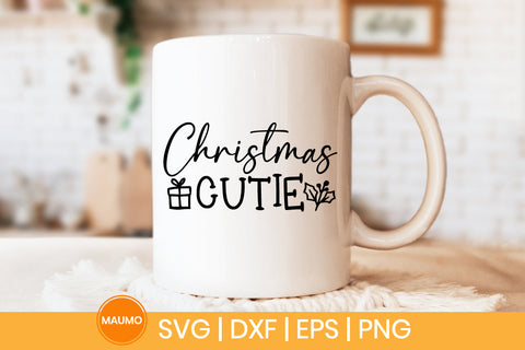 Christmas cutie svg quote SVG Maumo Designs 
