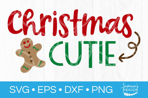 Christmas Cutie SVG SVG SavanasDesign 