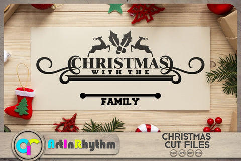 Christmas decoration SVG / Christmas with the family SVG SVG Artinrhythm shop 