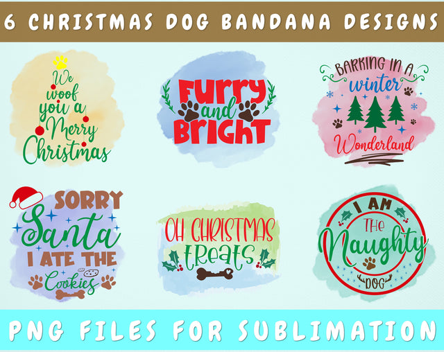 Christmas Dog Bandana Sublimation Designs Bundle, 6 Designs, Christmas Dog Bandana PNG Files, Furry And Bright PNG, I Am The Naughty Dog PNG Sublimation HappyDesignStudio 
