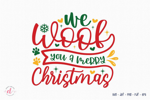 Christmas Dog SVG, We Woof You a Merry Christmas SVG CraftLabSVG 