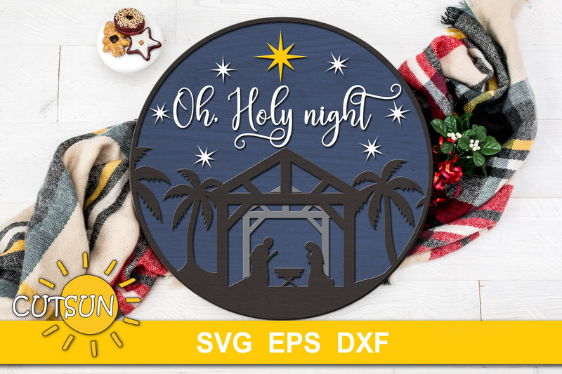 Christmas Door Hanger SVG | Oh Holy Night Round Sign - So Fontsy