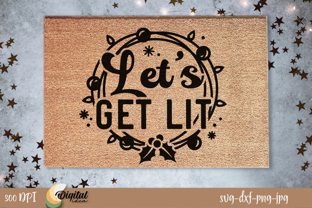 Christmas Doormat SVG. Merry Christmas SVG. Let's get lit SVG Evgenyia Guschina 