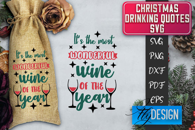 Christmas Drinking Quotes SVG | Funny Alcohol SVG | Christmas Quotes SVG Fly Design 