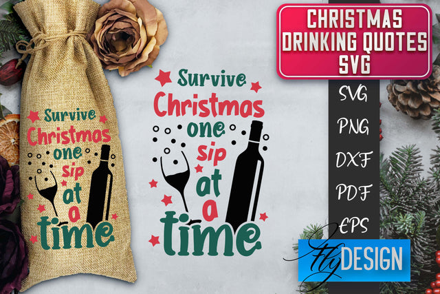 Christmas Drinking Quotes SVG | Funny Alcohol SVG | Christmas Quotes SVG Fly Design 