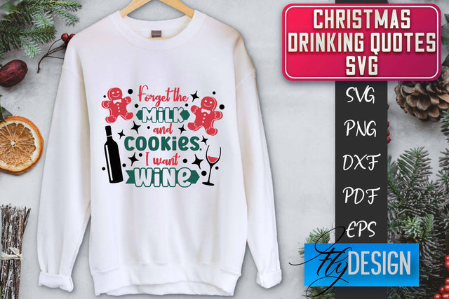Christmas Drinking Quotes SVG | Funny Alcohol SVG | Christmas Quotes SVG Fly Design 