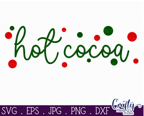 Christmas Farmhouse Svg, Hot Cocoa Cut File SVG Crafty Mama Studios 