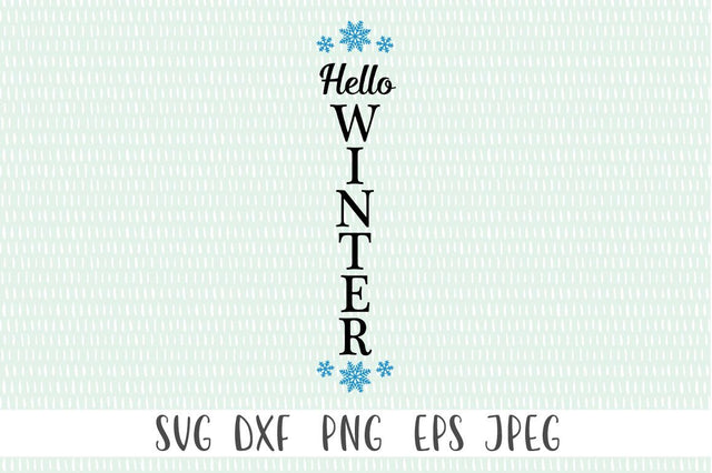 Christmas Front Porch Welcome Sign - Hello Winter SVG Simply Cutz 