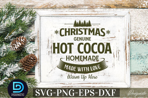 Christmas genuine hot cocoa homemade made with love warm up here SVG SVG DESIGNISTIC 
