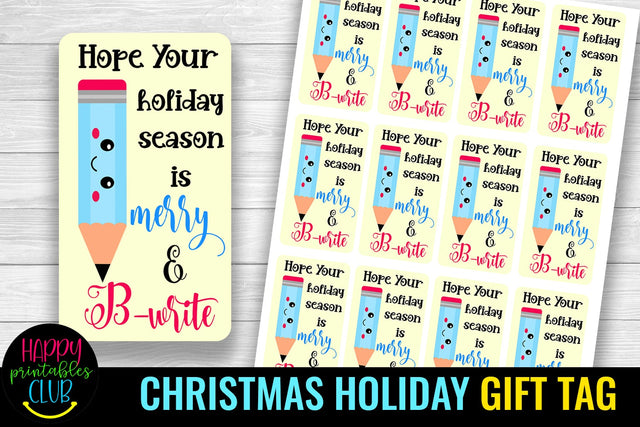 Christmas Gift Tags for Students- Hope Your Holiday Season SVG Happy Printables Club 