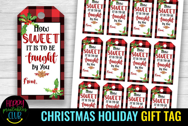 Christmas Gift Tags for Teachers- How Sweet It Is Gift Tag SVG Happy Printables Club 