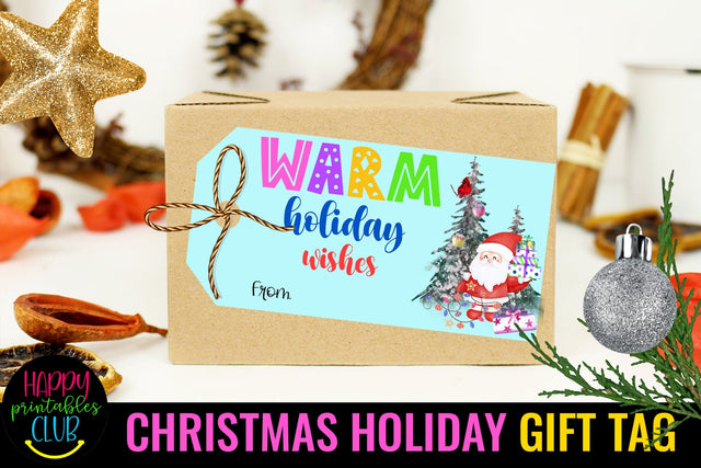 Christmas Gift Tags Printable- Warm Holiday Wishes Gift Tag SVG Happy Printables Club 
