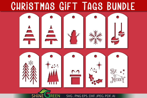 Christmas Gift Tags SVG Bundle - 10 Christmas Tags SVG Cut File SVG Shine Green Art 