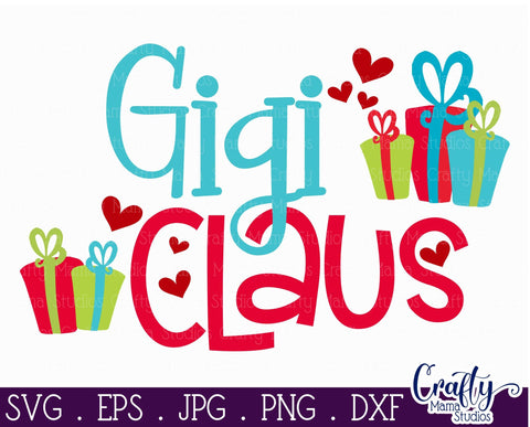 Christmas - Gigi Claus Svg SVG Crafty Mama Studios 