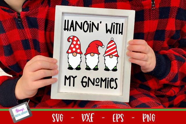Christmas Gnomes SVG | Hangin with my Gnomies SVG Stacy's Digital Designs 