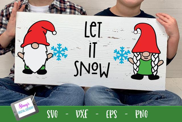 Christmas Gnomes SVG | Let it Snow SVG Stacy's Digital Designs 
