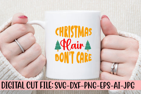 Christmas Hair Don't Care SVG Design SVG Syaman 