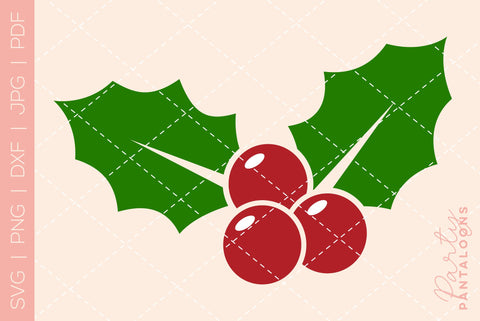 CHRISTMAS HOLLY SVG | Christmas Svg SVG Partypantaloons 