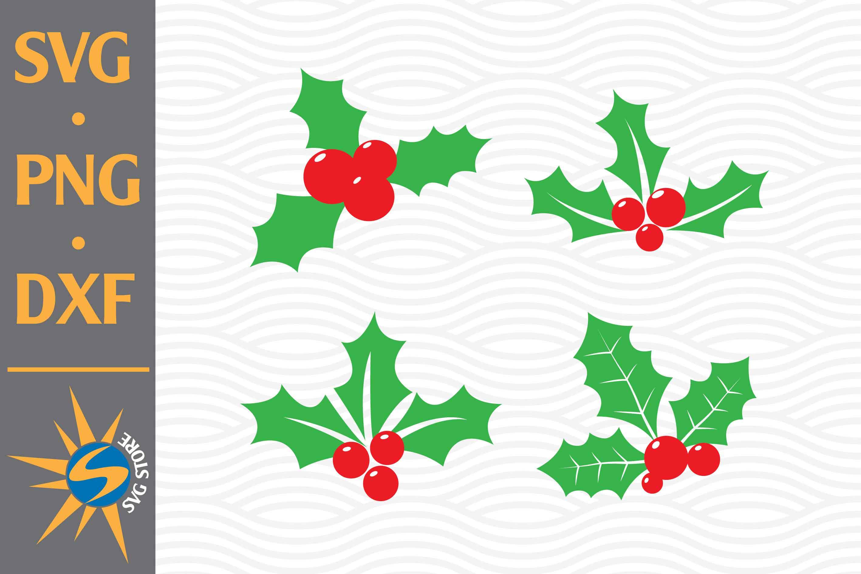 Christmas Holly SVG, PNG, DXF Digital Files Include - So Fontsy