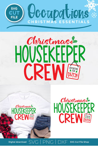 Christmas Housekeeper Crew svg SVG SVG Cut File 