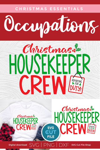 Christmas Housekeeper Crew svg SVG SVG Cut File 