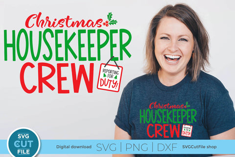 Christmas Housekeeper Crew svg SVG SVG Cut File 