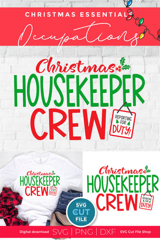 Christmas Housekeeper Crew svg SVG SVG Cut File 