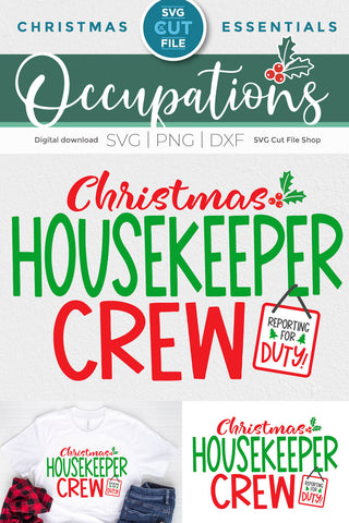 Christmas Housekeeper Crew svg SVG SVG Cut File 